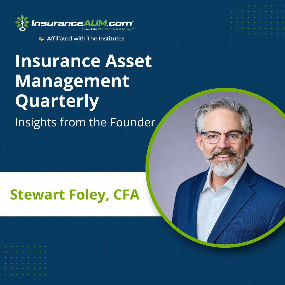 Asset Management Quarterly: This Quarter’s 10 Most Talked-About Topics