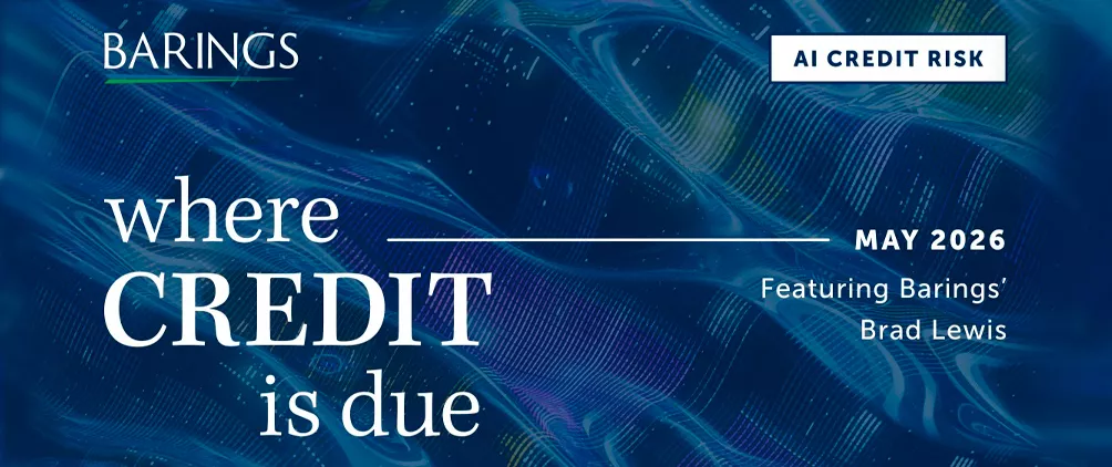 Barings Where Credit Is Due banner on AI credit risk and finding technology credit winners, featuring Brad Lewis.